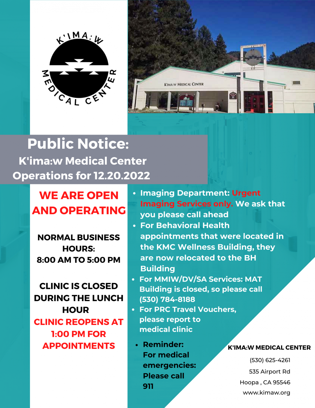 Public Notice:     K'ima:w Medical Center  Operations for 12.20.2022